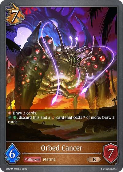 Orbed Cancer - SDD04: Showdown Deck: Dragoncraft Shadowverse spoiler