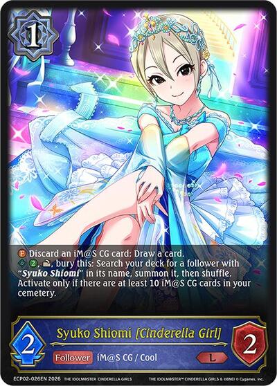 Syuko Shiomi [Cinderella Girl] - ECP02: THE IDOLM@STER CINDERELLA GIRLS Shadowverse spoiler