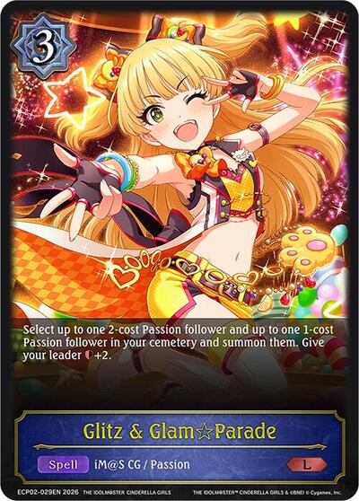 Glitz & Glam Parade - ECP02: THE IDOLM@STER CINDERELLA GIRLS Shadowverse spoiler
