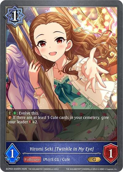 Hiromi Seki [Twinkle in My Eye] - ECP02: THE IDOLM@STER CINDERELLA GIRLS Shadowverse spoiler