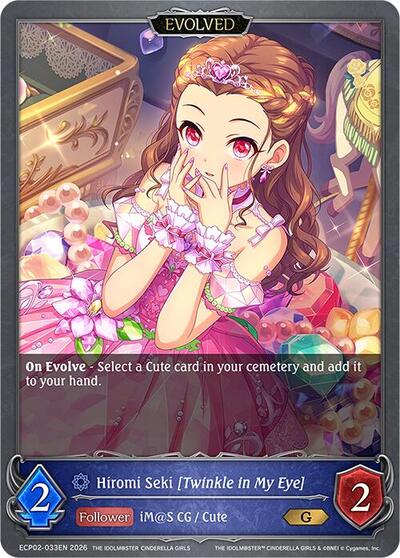 Hiromi Seki [Twinkle in My Eye] (Evolved) - ECP02: THE IDOLM@STER CINDERELLA GIRLS Shadowverse spoiler