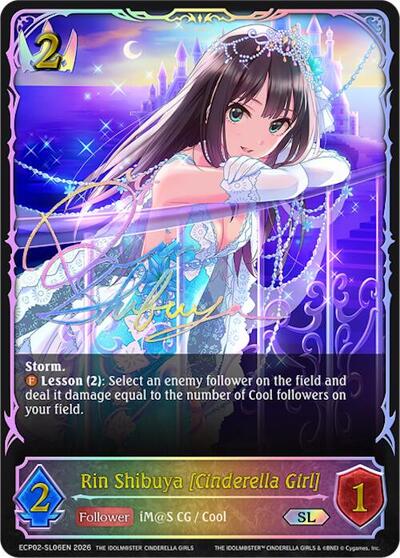 Rin Shibuya [Cinderella Girl] (SL) - ECP02: THE IDOLM@STER CINDERELLA GIRLS Shadowverse spoiler
