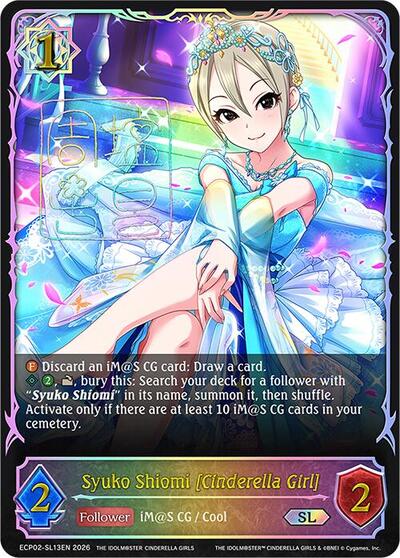 Syuko Shiomi [Cinderella Girl] (SL) - ECP02: THE IDOLM@STER CINDERELLA GIRLS Shadowverse spoiler