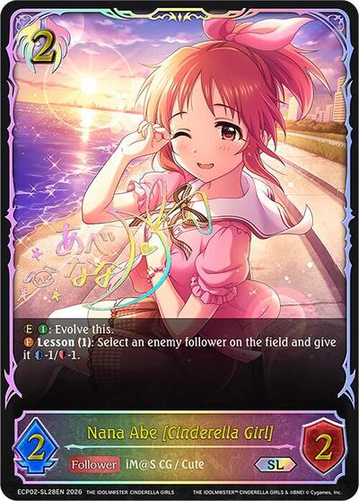 Nana Abe [Cinderella Girl] (SL) - ECP02: THE IDOLM@STER CINDERELLA GIRLS Shadowverse spoiler