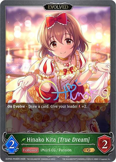 Hinako Kita [True Dream] (Evolved) - P04EN (Foil) - ECP02: THE IDOLM@STER CINDERELLA GIRLS Shadowverse spoiler