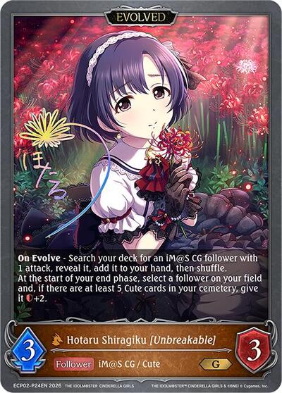 Hotaru Shiragiku [Unbreakable] (Evolved) - P24EN (Foil) - ECP02: THE IDOLM@STER CINDERELLA GIRLS Shadowverse spoiler