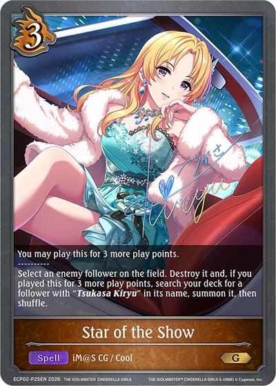 Star of the Show - P25EN (Foil) - ECP02: THE IDOLM@STER CINDERELLA GIRLS Shadowverse spoiler