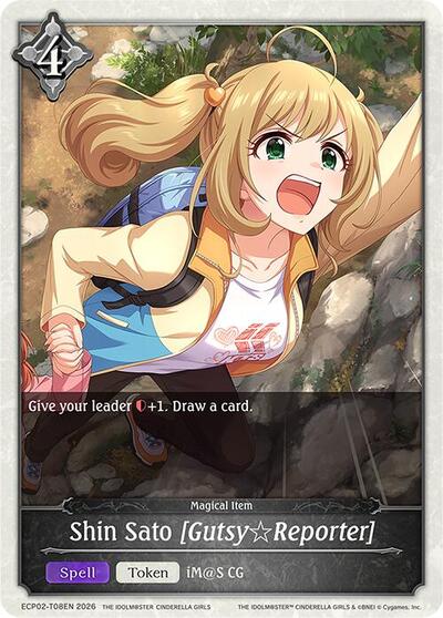 Shin Sato [Gutsy Reporter] - ECP02: THE IDOLM@STER CINDERELLA GIRLS Shadowverse spoiler