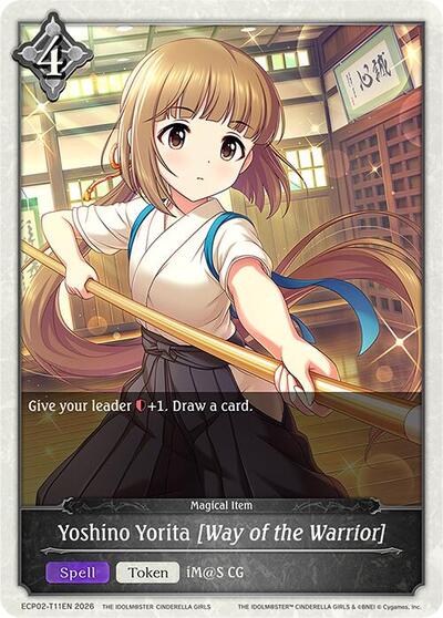 Yoshino Yorita [Way of the Warrior] - ECP02: THE IDOLM@STER CINDERELLA GIRLS Shadowverse spoiler
