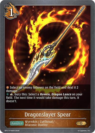 Dragonslayer Spear - P16EN (Foil) - BP17: Convergent Destinies Shadowverse spoiler