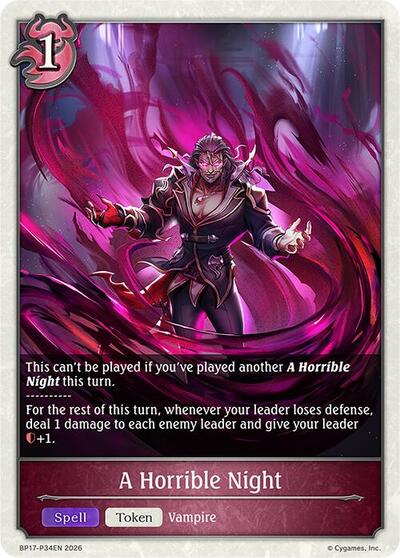 A Horrible Night - P34EN (Foil) - BP17: Convergent Destinies Shadowverse spoiler