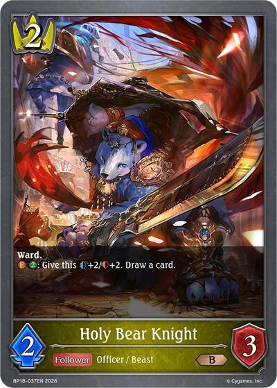 Holy Bear [em][strong]Knight[/em][/strong] - BP18: Neometropolis Shadowverse spoiler