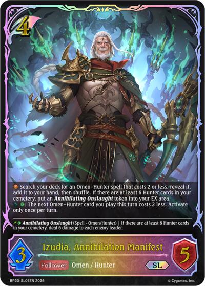 Izudia, Annihilation Manifest (SL)